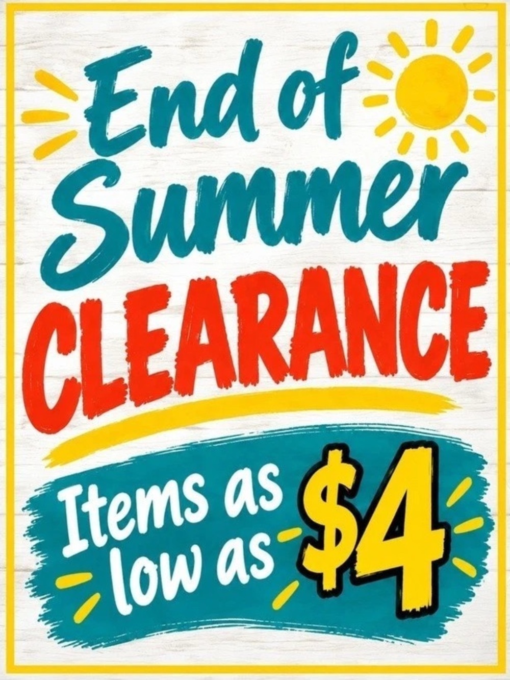 End of Summer Clearance Sign